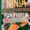 Ninja Heißluftfritteuse High Protein