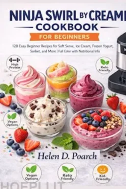 Ninja Swirl By Creami Cookbook For Beginners