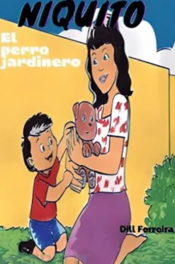Niquito, El Perro Jardinero