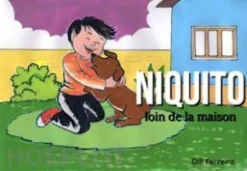 Niquito Loin De La Maison