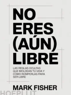 No eres (aún) libre (traducido)