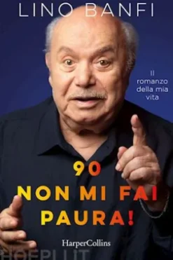 90, non mi fai paura!