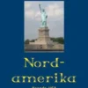 Nordamerika: Kanada, USA