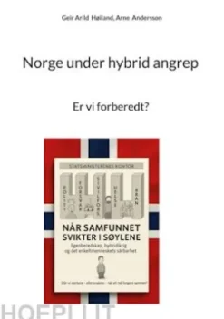 Norge under hybrid angrep