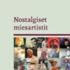 Nostalgiset miesartistit