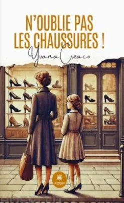 N’oublie pas les chaussures !
