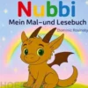 Nubbi Mein Mal- und Lesebuch