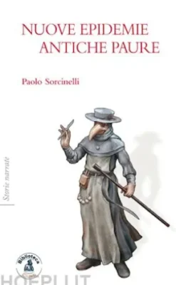 Nuove epidemie antiche paure