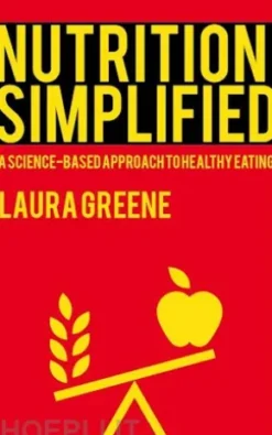 Nutrition Simplified - A Science-Based Approach to Healthy Eating