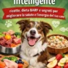Nutrizione canina intelligente