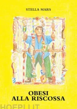 Obesi alla riscossa