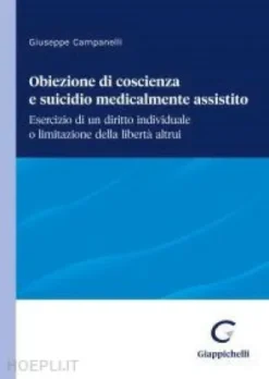 Obiezione di coscienza e suicidio medicalmente assistito - e-Book