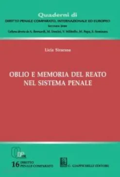 Oblio e memoria del reato nel sistema penale - e-Book
