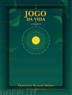 O jogo da vida e como jogá-lo