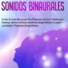 Olas delta y sonidos binaurales: sonidos de sueño restaurador para el despertar espiritual y meditaciones poderosas. Disfruta de música celestial que relaja la mente, el cuerpo y la ansiedad, y proporciona energía positiva