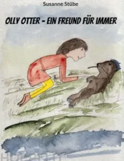 Olly Otter - ein Freund für immer