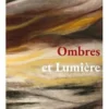 Ombres et Lumière