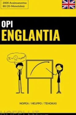 Opi Englantia - Nopea / Helppo / Tehokas