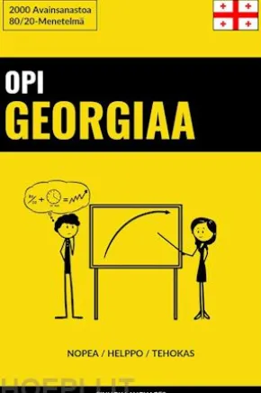 Opi Georgiaa - Nopea / Helppo / Tehokas
