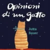 Opinioni di un gatto - Edizione illustrata