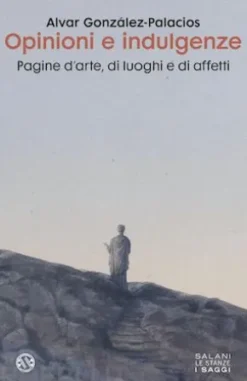 Opinioni e indulgenze