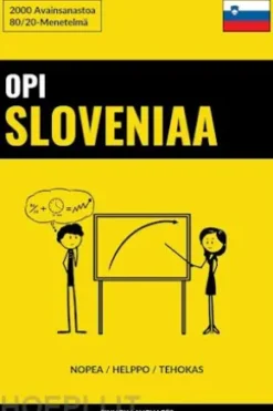 Opi Sloveniaa - Nopea / Helppo / Tehokas