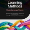 Optimized Learning Methods: Master Language Fluency