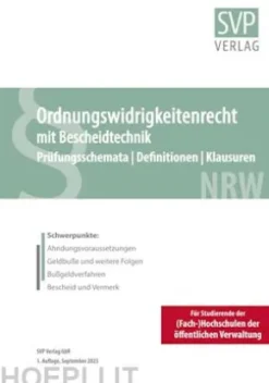 Ordnungswidrigkeitenrecht mit Bescheidtechnik