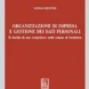 Organizzazione d’impresa e gestione dei dati personali - e-Book