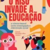 O Riso Invade a Educação
