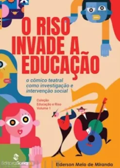 O Riso Invade a Educação