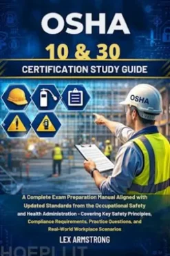 OSHA 10 & 30 Certification Study Guide