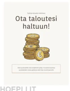 Ota taloutesi haltuun!