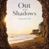 Out of the Shadows