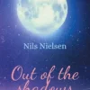 Out of the shadows