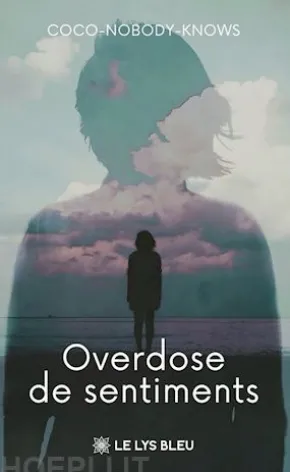 Overdose de sentiments