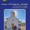 Oviedo - A Fonsagrada - Santiago