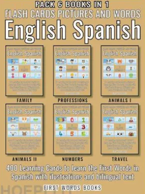 Pack 6 Books in 1 - Flash Cards Pictures and Words English Spanish