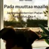 Pada muuttaa maalle