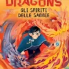 Paper Dragons. Gli spiriti delle sabbie