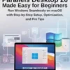 Parallels Desktop 26 Made Easy for Beginners
