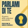 Parlami di te
