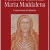 Passione secondo Maria Maddalena