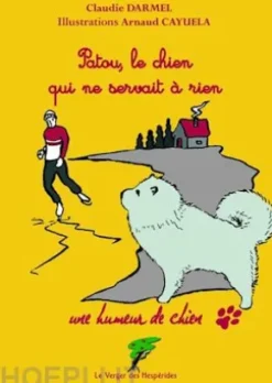 Patou, le chien qui ne servait à rien