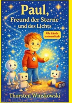 Paul, Freund der Sterne und des Lichts