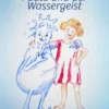 Paula und der Wassergeist