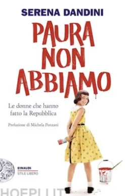 Paura non abbiamo
