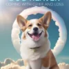 Pawprints from Dog Heaven: Coping with Grief and Loss