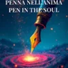 Penna nell’anima - Pen in the Soul