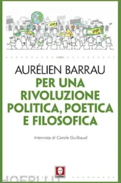 Per una rivoluzione politica, poetica e filosofica